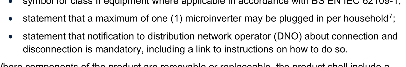 Extract from the UK interim specification requiring a statement that a maximum of one microinverter may be plugged in per household and that DNO notification is mandatory.